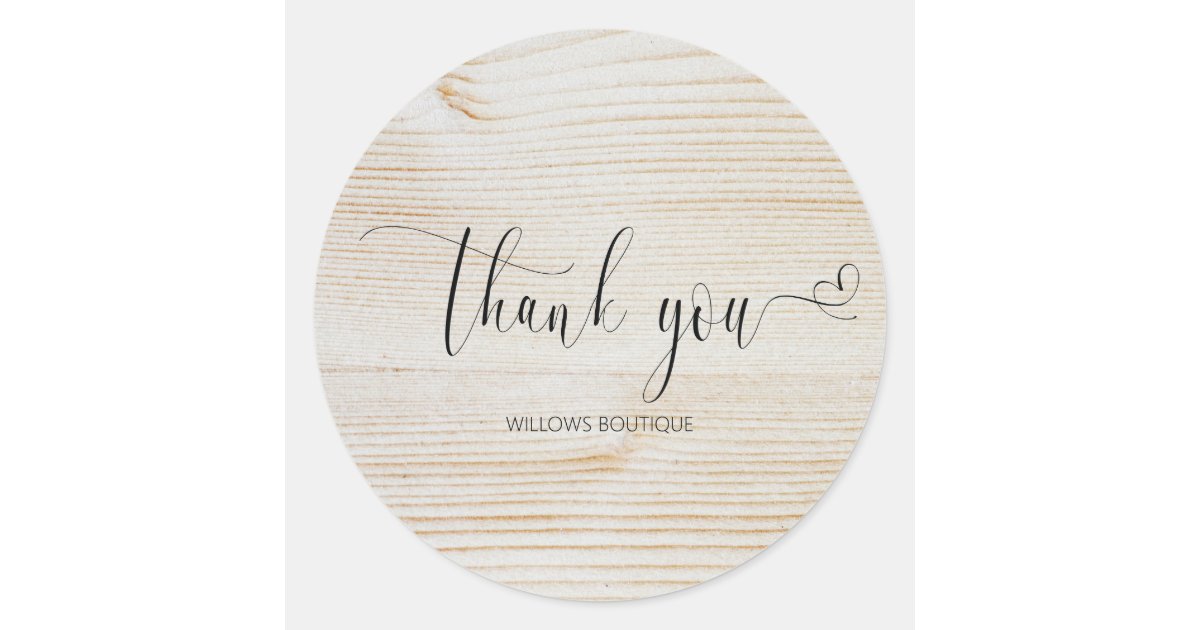 Rustic Wood Thank You Calligraphy Classic Round Sticker | Zazzle