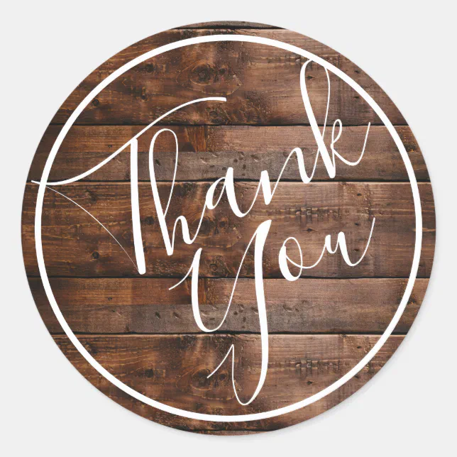 Rustic Wood Thank You Classic Round Sticker | Zazzle