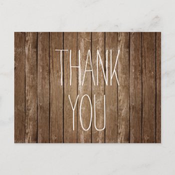 Rustic Wood Thank You Post Card by istanbuldesign at Zazzle