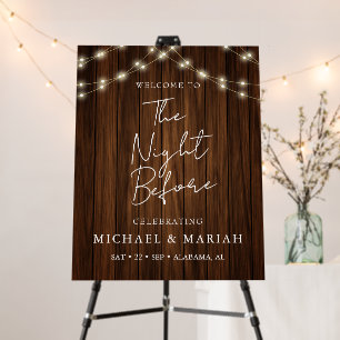 Rustic Wood The Night Before Rehearsal Dinner Foam Board