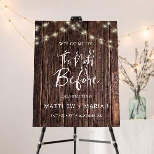Rustic Wood The Night Before Rehearsal Dinner Foam Board