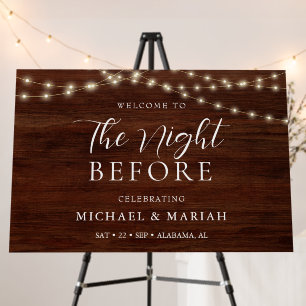 Rustic Wood The Night Before Rehearsal Dinner Foam Board