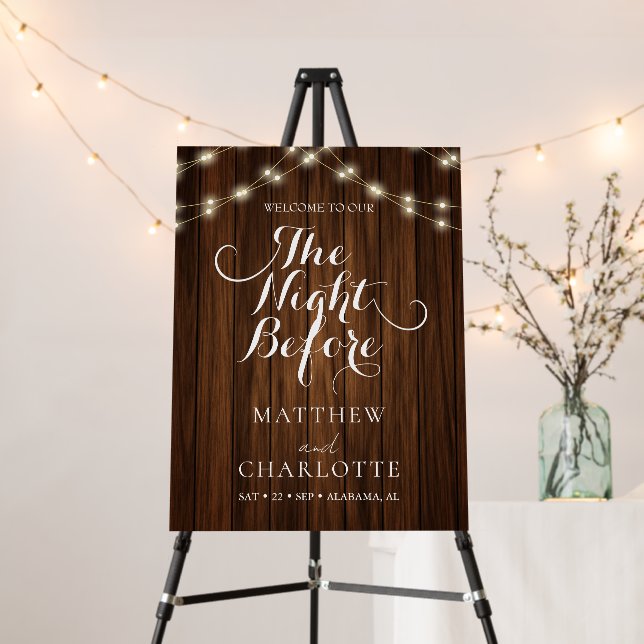 Rustic Wood The Night Before Rehearsal Dinner Foam Board (In Situ (Stand))