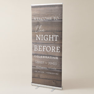 Rustic Wood The Night Before Rehearsal Dinner Sign
