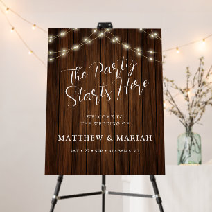 Rustic Wood The Party Starts Here Rehearsal Dinner Foam Board