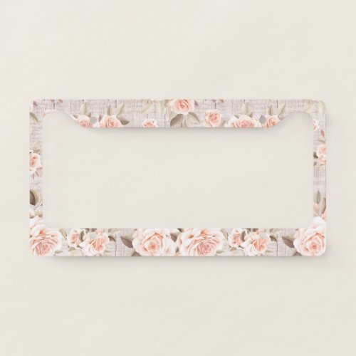 Rustic Wood  Vintage Roses Romantic Shabby Chic License Plate Frame