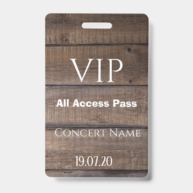 Rustic Wood VIP All Access Pass Concert Badge (Front)