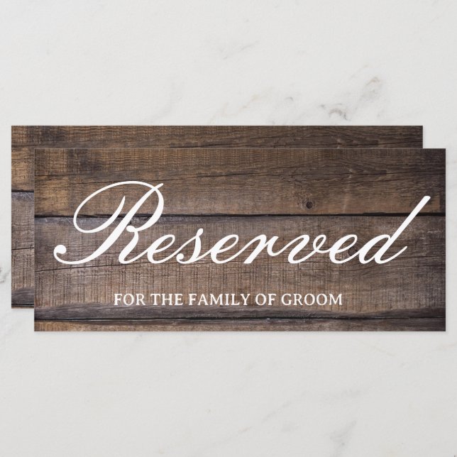 Rustic Wood Wedding Reserved Sign Card (Front/Back)