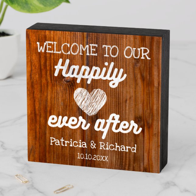 Rustic Wood Welcome To Our Happily Ever After Wooden Box Sign (In Situ Horizontal)