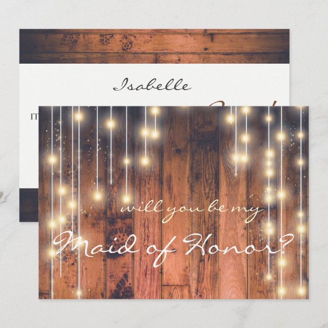 Rustic Wood Will you be my Maid of Honor Invitation (Front/Back)
