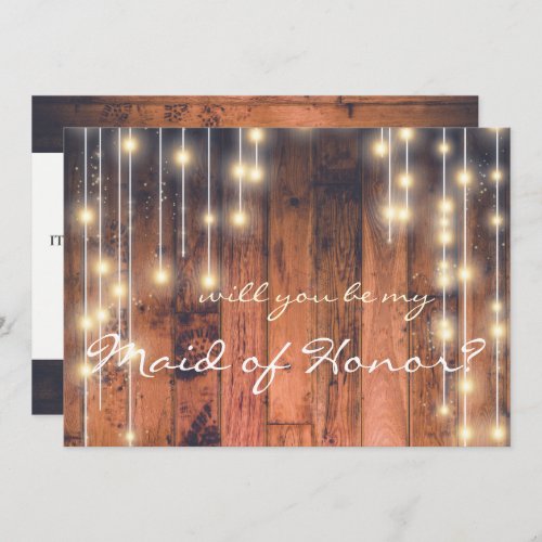 Rustic Wood Will you be my Maid of Honor Invitation