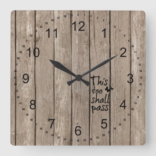 Rustic Wood with Quote Square Wall Clock