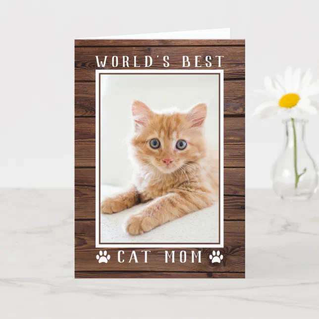 Rustic World's Best Cat Mom Mother's Day Photo Card | Zazzle