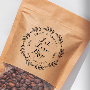 Rustic Wreath Let Love Brew Wedding Coffee Favor Rubber Stamp
