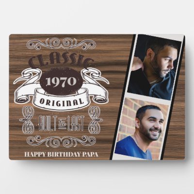 RUSTIC YEAR BORN PHOTOS Birthday Keepsake for PAPA Plaque