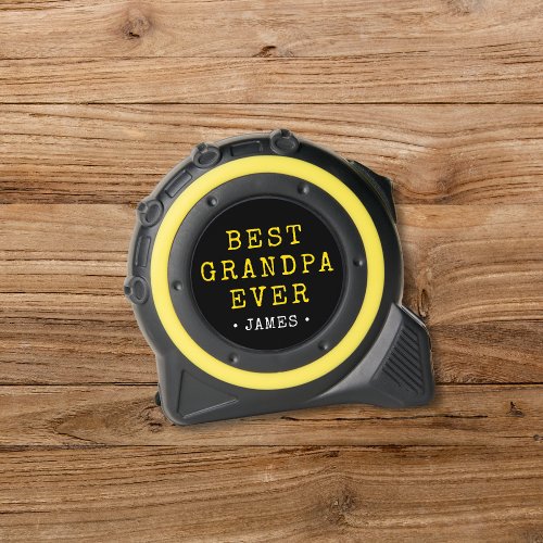 Rustic Yellow  Black Best Grandpa Ever w Name Tape Measure