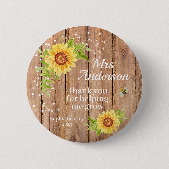 Rustic Yellow Sunflower Teacher Appreciation Button (Front)