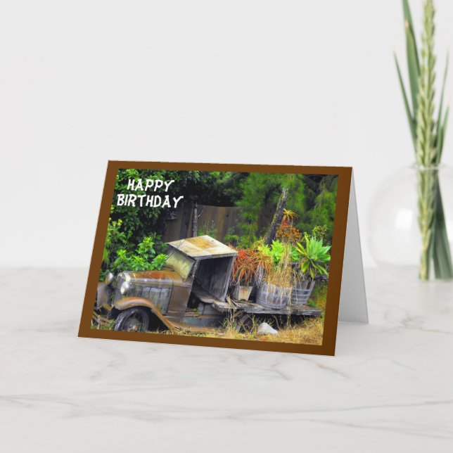 Rusting in Peace, Kula Hawaii, Old Truck Happy Bir Card (Front)