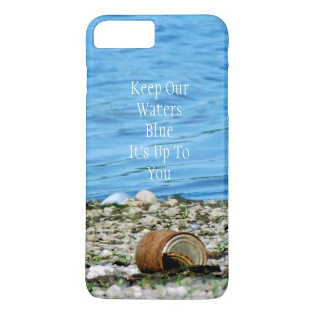 Rusty Can By Blue Water Message iPhone 7 Case (Back)
