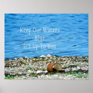 Rusty Can By Blue Water Message Poster