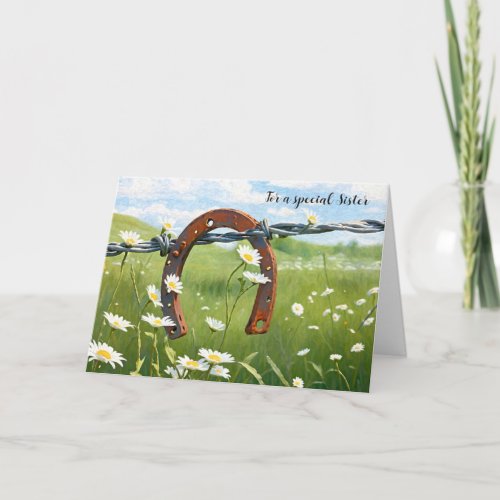 Rusty Horseshoe For Sisters Birthday Card