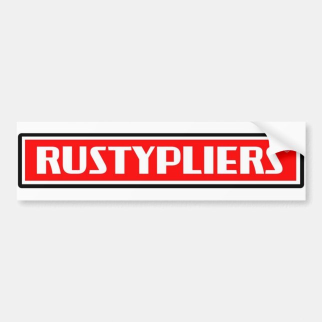 Rusty Pliers Bumper Sticker (Front)
