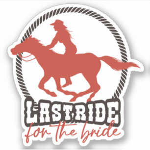 Rusty Red Last Ride For The Bride Sticker