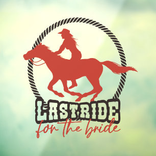 Rusty Red Last Ride For The Bride Window Cling
