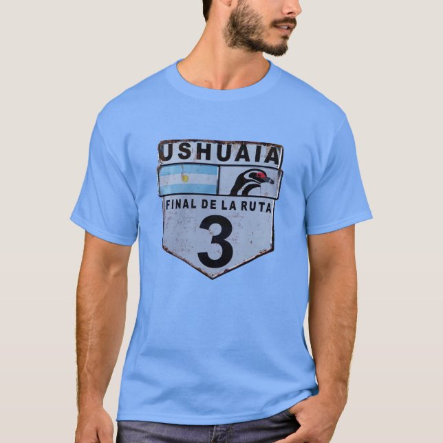 Ruta 3 Ushuaia Patagonia road sign T-Shirt (Front)
