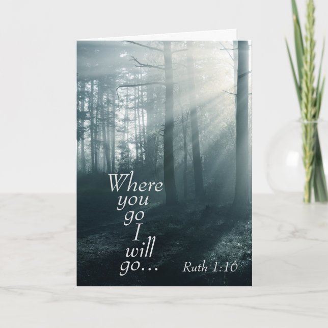 Ruth 1:16 Scripture, Where you go I will go Custom Thank You Card (Front)