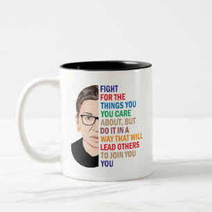 Ruth Bader Ginsburg, Fight the Things You Believe Two-Tone Coffee Mug