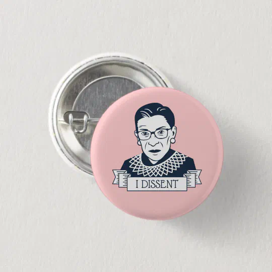 3" & 2.25" Buttons PackSupreme Court Justice Ruth Bader GinsburgRIP 