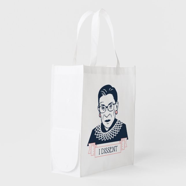 Ruth Bader Ginsburg "I Dissent" Grocery Bag (Front Side)