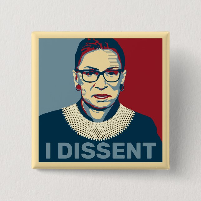 Ruth Bader Ginsburg I Dissent Pop-Art Button (Front)