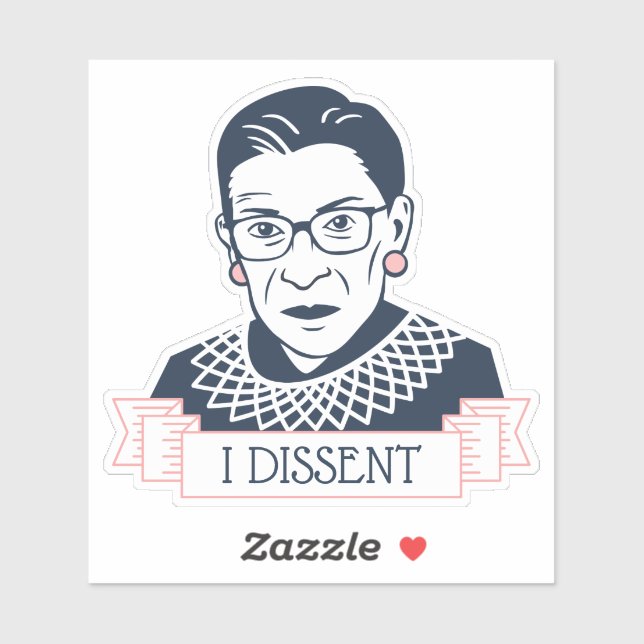 Ruth Bader Ginsburg "I Dissent" Sticker (Sheet)