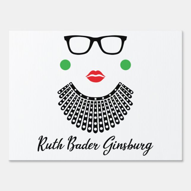 Ruth Bader Ginsburg, Notorious RBG, Dissent Collar Sign (Front)