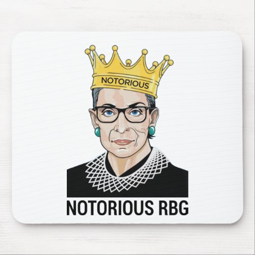 Ruth Bader Ginsburg _ Notorious RBG Mouse Pad