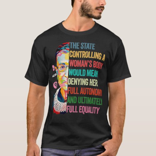 Ruth Bader Ginsburg Pro Choice My Body My Choice F T_Shirt