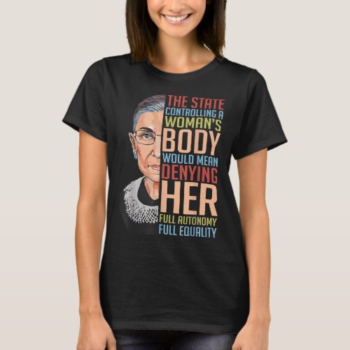 Ruth Bader Ginsburg Pro Choice My Body My Choice F T_Shirt