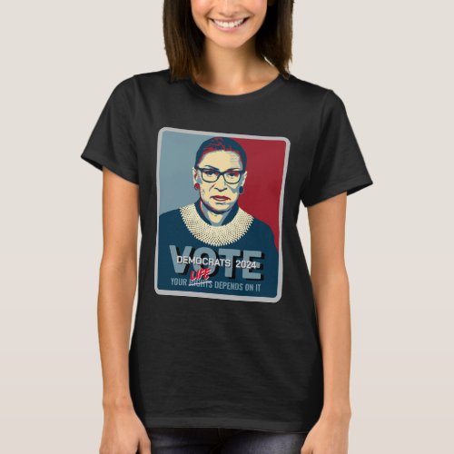 Ruth Bader Ginsburg Pro_Choice Vote 2024 Womens T_Shirt