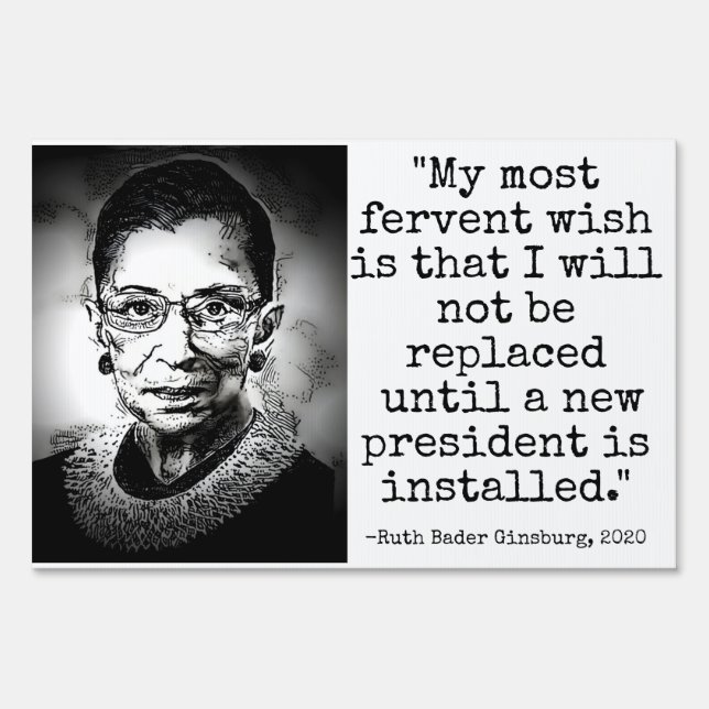 RUTH BADER GINSBURG PROTEST SIGN (Front)
