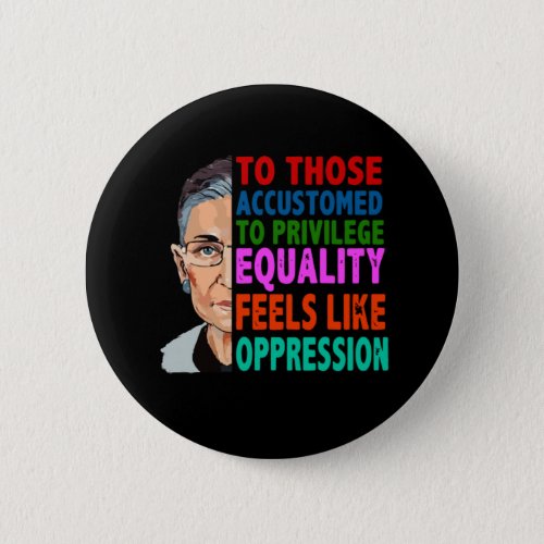 Ruth Bader Ginsburg quote Button