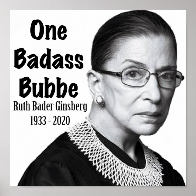 Ruth Bader Ginsburg RBG Death Memorial Honor Bubbe Poster (Front)
