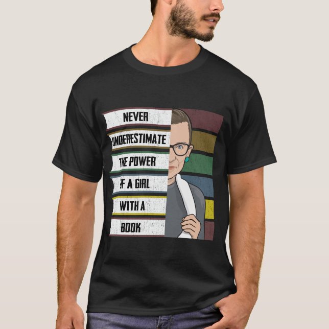 Ruth Bader Ginsburg RBG Quote Girl With Book Women T-Shirt (Front)