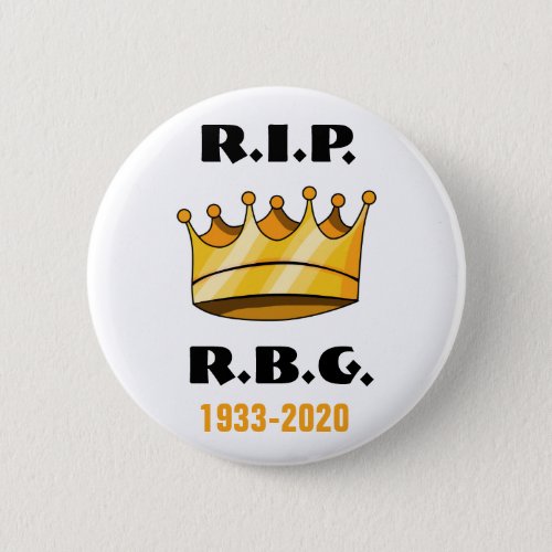 Ruth Bader Ginsburg RBG Rest In Peace Button