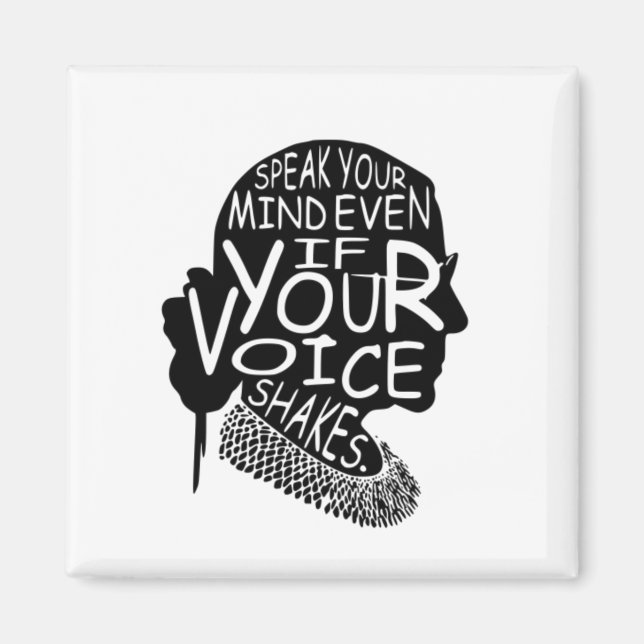 ruth bader ginsburg, speak your mind even, notorio magnet (Front)
