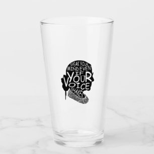 Ruth Bader Speak Your Mind Even If Your Voice Shak Glass