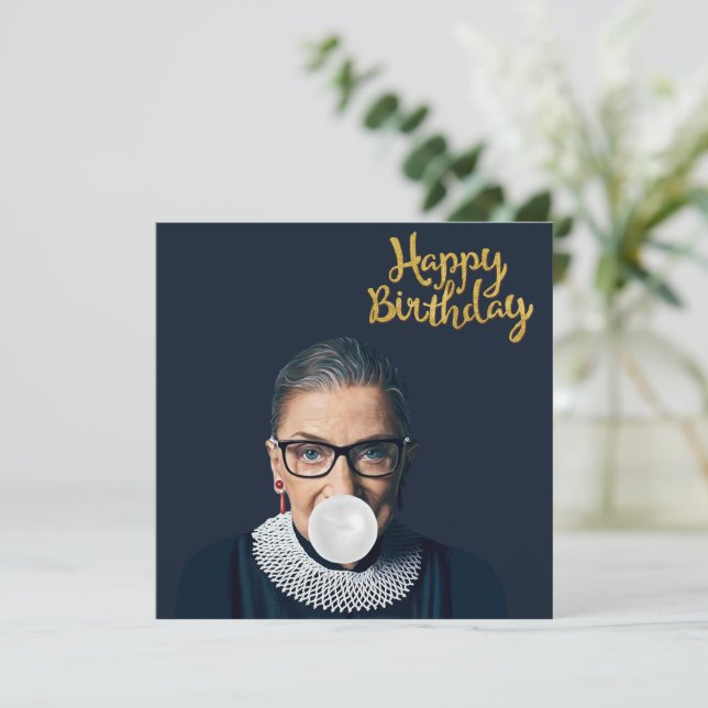 Ruth Ginsburg Blowing Bubble gum Happy Birthday (Standing Front)