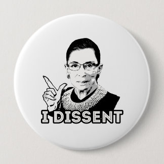 Ruth - I Dissent Pinback Button