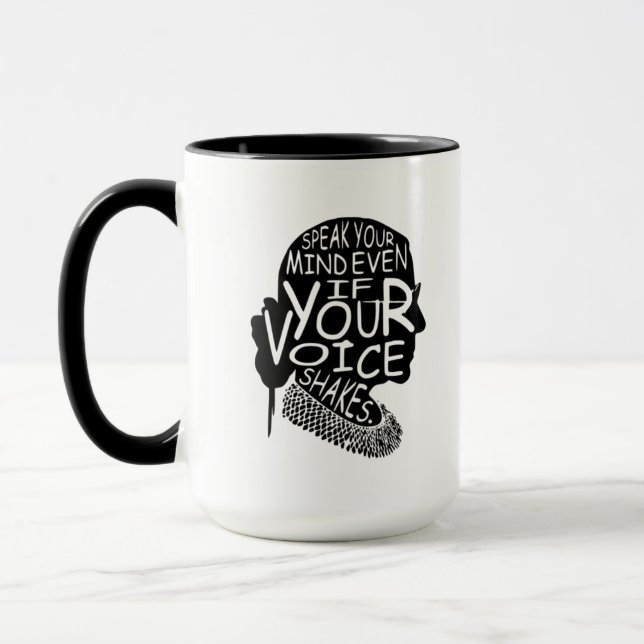 Ruth  Speak Your Mind Even If Your Voice Shakes Mug (Left)